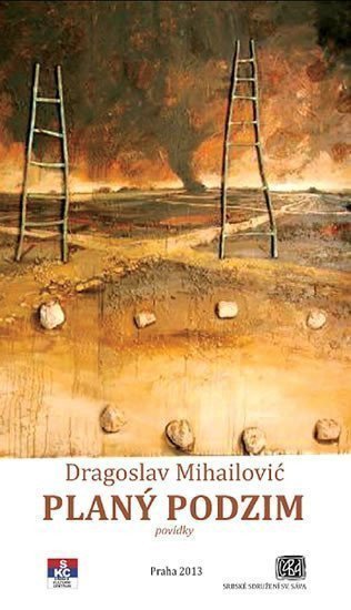 Planý podzim – Mihailović Dragoslav
