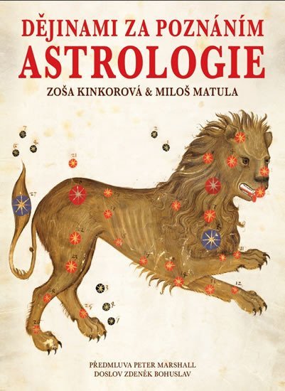Dějinami za poznáním astrologie – Matula Miloš