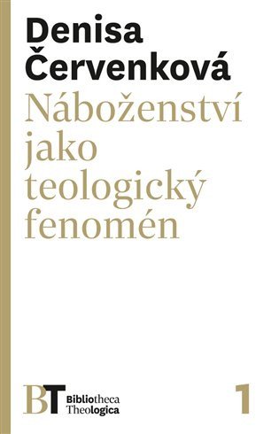 Náboženství jako teologický fenomén – Červenková Denisa
