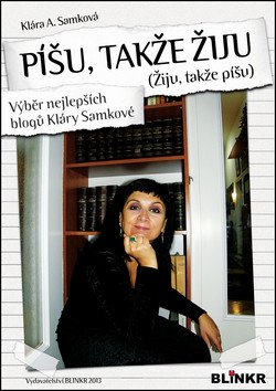 Píšu takže žiju – Samková Klára