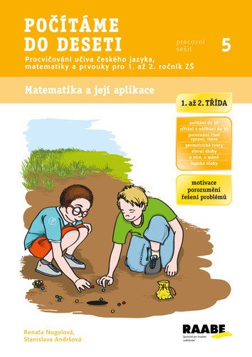 Počítáme do deseti - Pracovní sešit 5 – Nogolová Renata