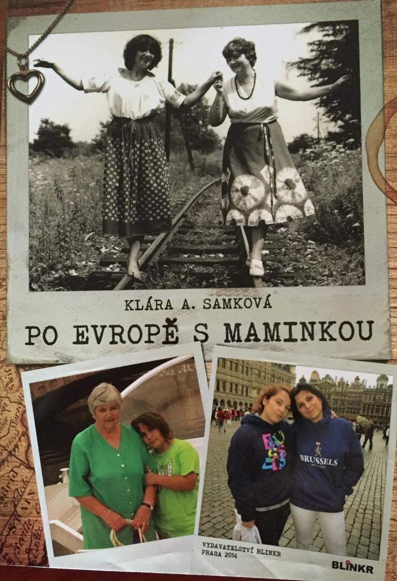 Po Evropě s maminkou – Samková Klára A