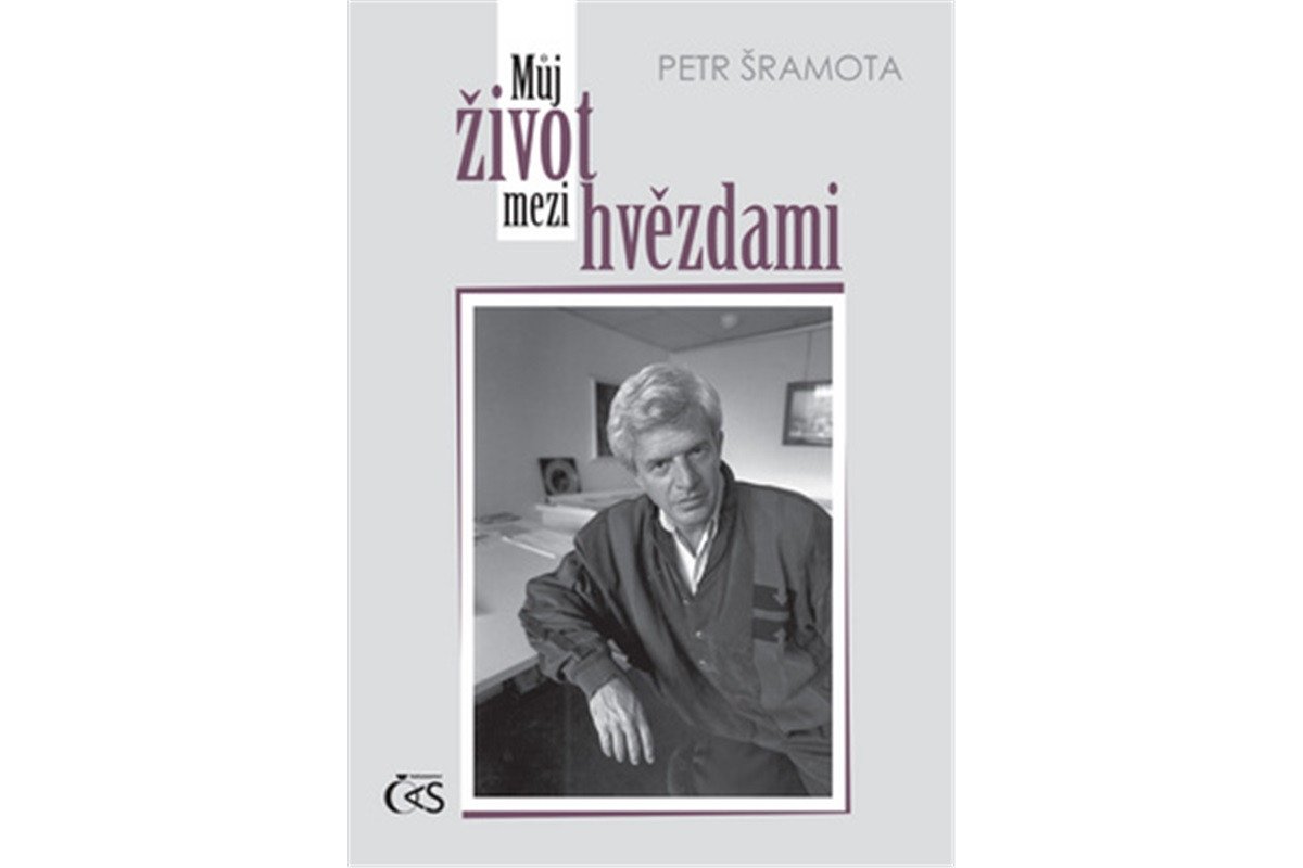 Můj život mezi hvězdami – Šramota Petr
