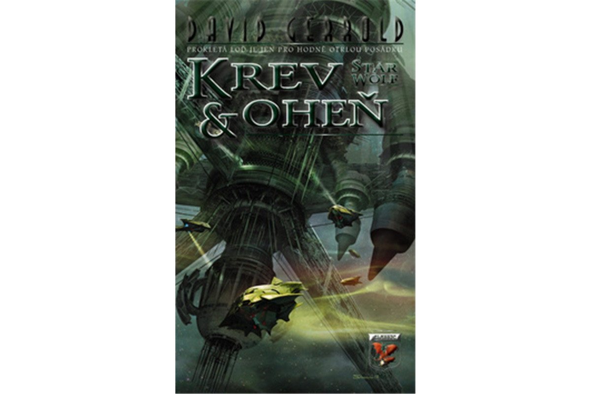 Krev a oheň – Gerrold David