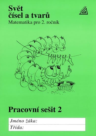 Matematika pro 2 roč ZŠ Svět čísel a tvarů - pracovní sešit 2 – Hošpesová Alena