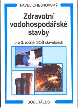 Zdravotní vodohospodářské stavby – Chejnovský Pavel