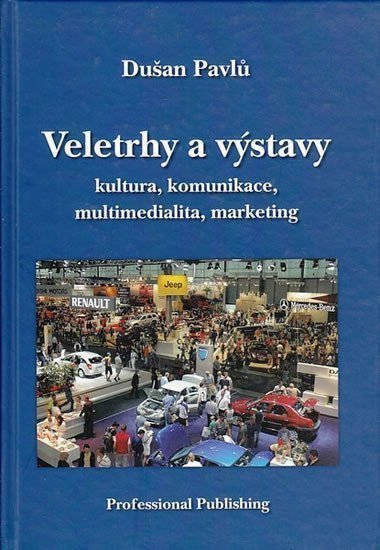 Veletrhy a výstavy – Pavlů Dušan
