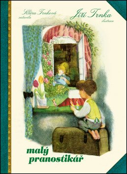 Malý pranostikář – Trnková Klára