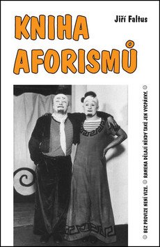 Kniha aforismů – Faltus Jiří