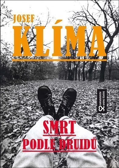Smrt podle druidů – Klíma Josef