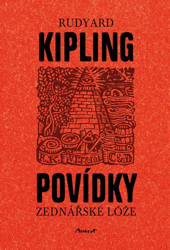 Povídky zednářské lóže – Kipling Rudyard Joseph
