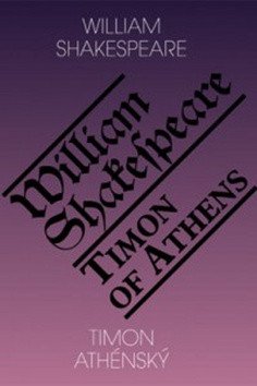 Timon Athénský  Timon of Athens – Shakespeare William