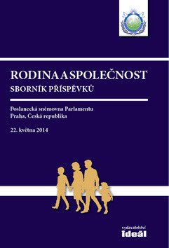 Rodina a společnost - Sborník přednášek – group of authors