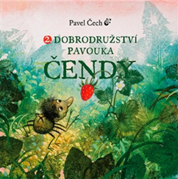 Dobrodružství pavouka Čendy 2. – Čech Pavel (2014)