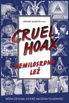 Nemilosrdná lež – Makow Henry