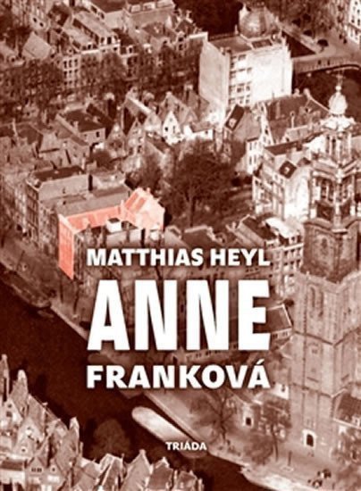 Anne Franková – Heyl Matthias