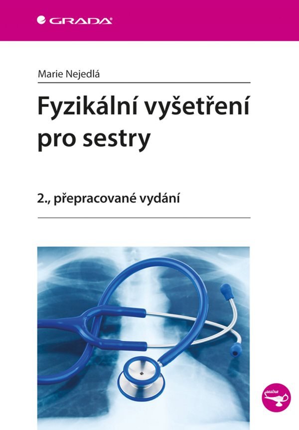 Fyzikální vyšetření pro sestry – Nejedlá Marie
