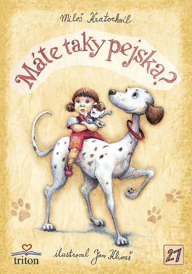 Máte taky pejska – Kratochvíl Miloš
