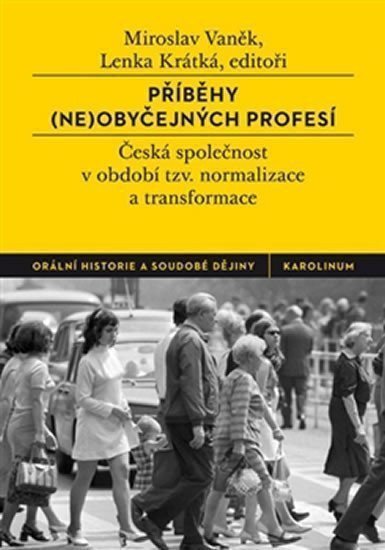 Příběhy neobyčejných profesí – Vaněk Miroslav