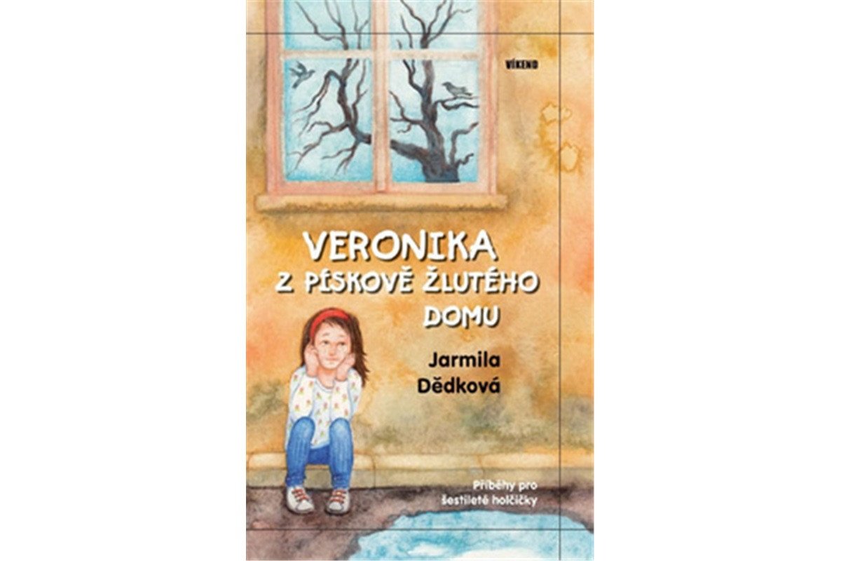 Veronika z pískově žlutého domu – Dědková Jarmila