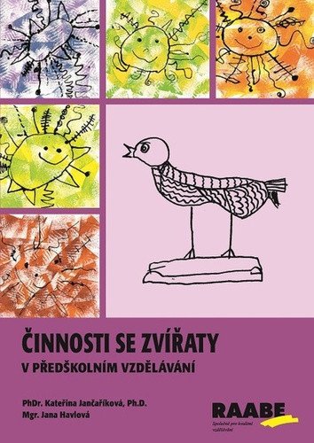 Činnosti se zvířaty v předškolním vzdělávání – Jančaříková Kateřina