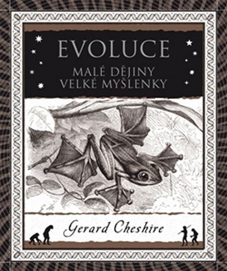 Evoluce - Malá historie velkého objevu – Cheshire Gerard