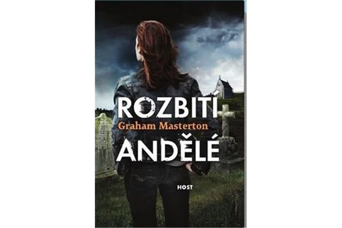 Rozbití andělé – Masterton Graham