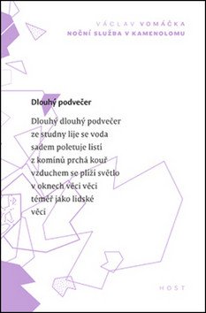 Noční služba v kamenolomu – Vomáčka Václav