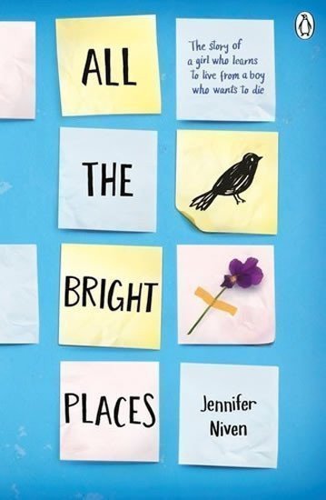 All the Bright Places – Nivenová Jennifer