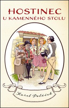 Hostinec u kamenného stolu – Poláček Karel