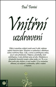 Vnitřní uzdravení – Ferrini Paul