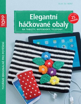 TOPP Elegantní háčkované obaly – Mont du Silja (2015)