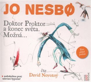 Doktor Proktor a konec světa. Možná... - CDmp3 (Čte David Novotný)