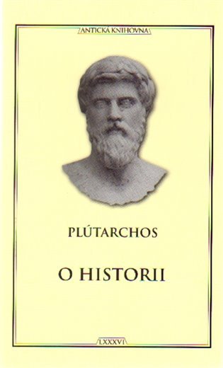 O historii (Antická knihovna) – Plútarchos (2015)
