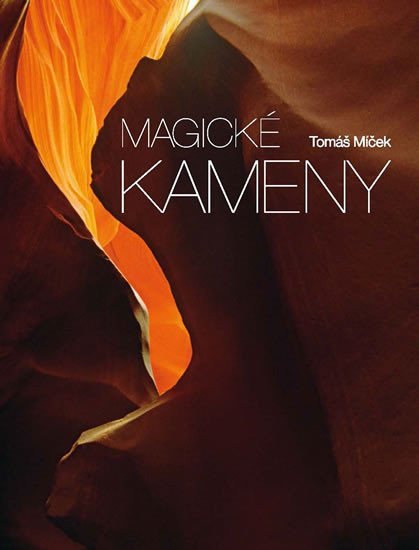 Magické kameny – Míček Tomáš