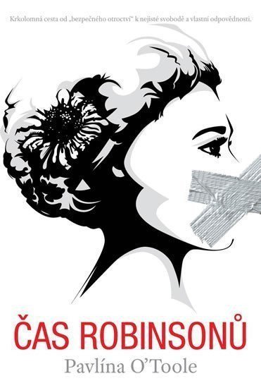 Čas Robinsonů – OToole Pavlína