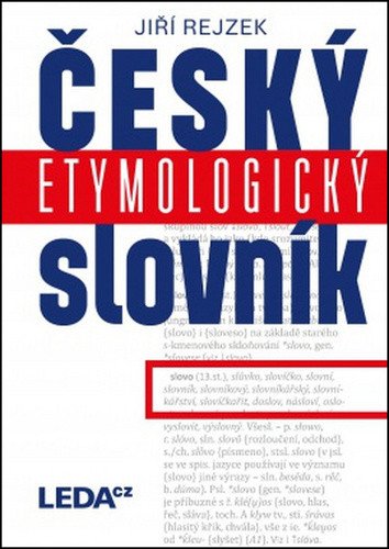 Český etymologický slovník – Rejzek Jiří