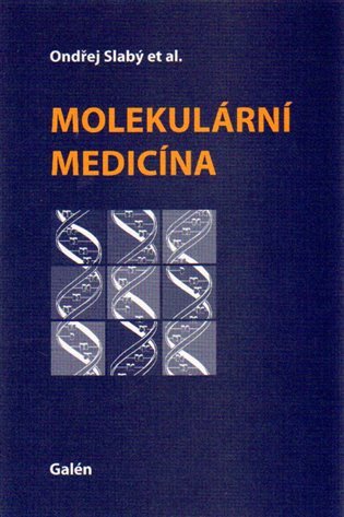 Molekulární medicína – group of authors