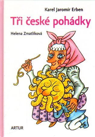 Tři české pohádky – Erben Karel Jaromír (2015)