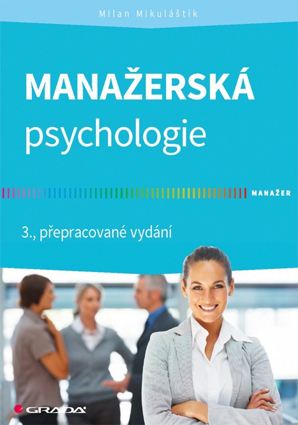 Manažerská psychologie – Mikuláštík Milan