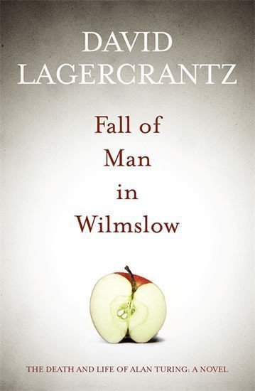 Fall of Man in Wilmslow – Lagercrantz David