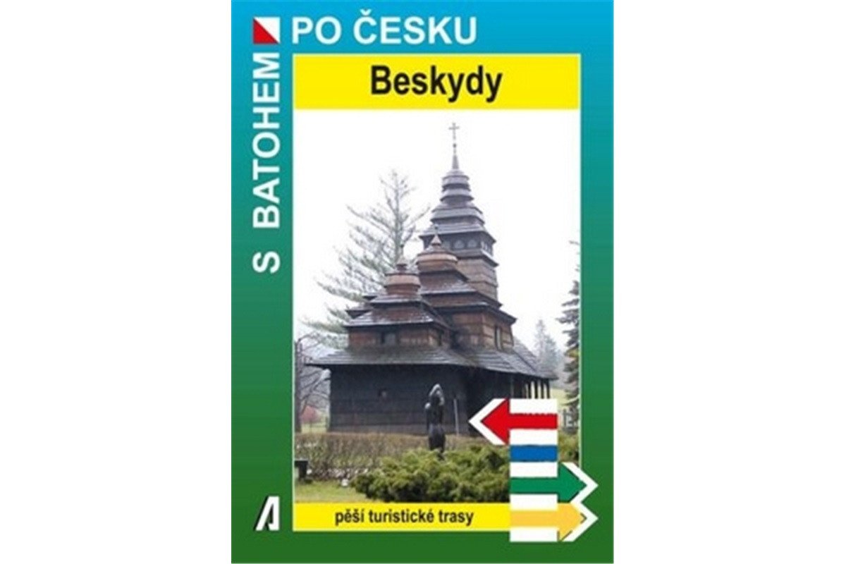 Beskydy - S batohem po Česku – Novák Rostislav