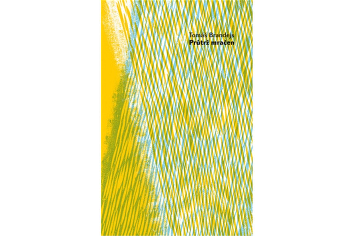 Průtrž mračen – Brandejs Tomáš