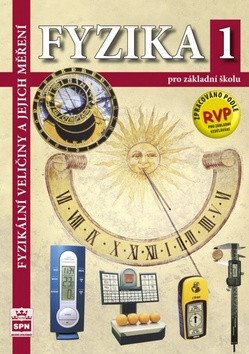 Fyzika 1 pro základní školy - Fyzikální veličiny a jejich měření – Tesař Jiří