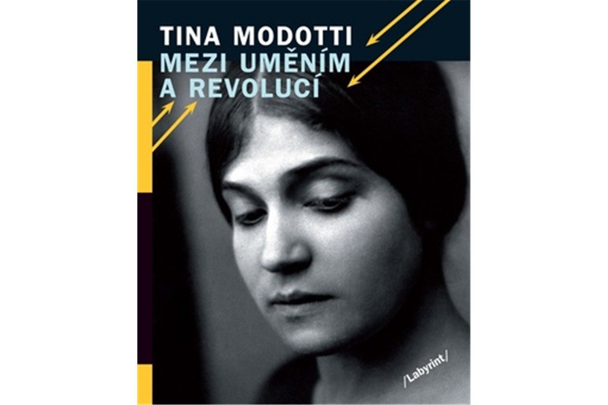 Mezi uměním a revolucí – Modotti Tina