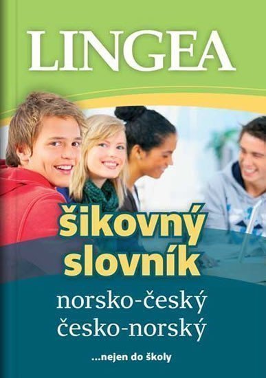 Norsko-český česko-norský šikovný slovníknejen do školy – group of authors