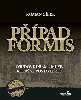 Případ Formis – Cílek Roman
