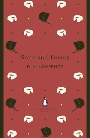 Sons and Lovers – Lawrence David Herbert