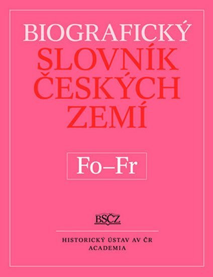 Biografický slovník Českých zemí Fo - Fr – Makariusová Marie