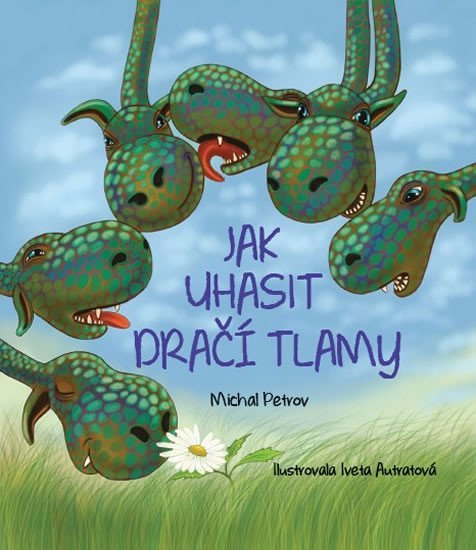 Jak uhasit dračí tlamy – Petrov Michal
